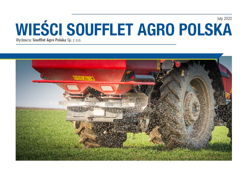 Wieści Soufflet Agro Polska Luty 2022